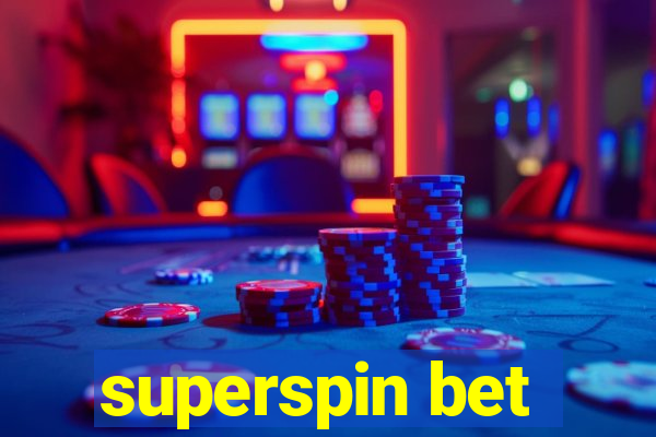 superspin bet